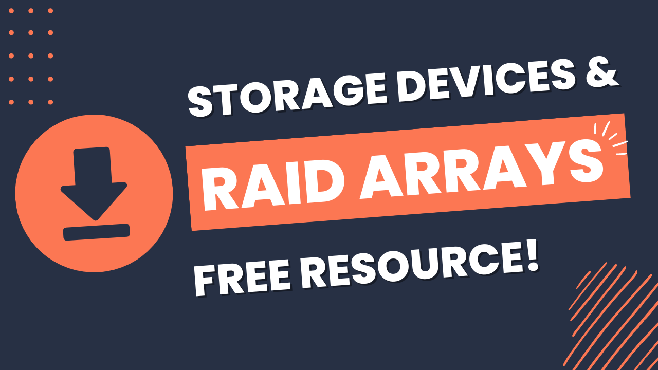 RAID Arrays and Storage Devices Resource Thumbnail